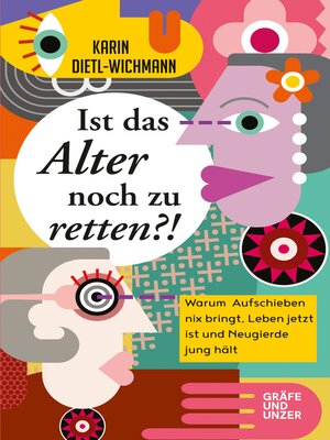 cover image of Ist das Alter noch zu retten?!
